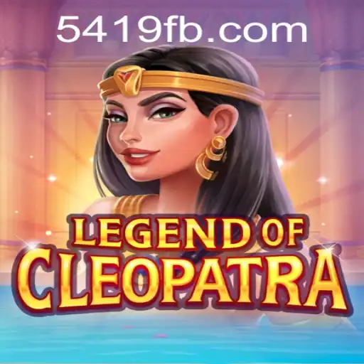 Explorando o Universo do Jogo LegendOfCleopatra: Uma Jornada Épica em 5419.com